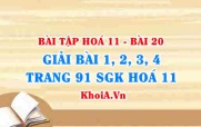 Bài tập về Hoá học hữu cơ: Giải bài 1, 2, 3, 4 trang 91 SGK Hoá 11 bài 20